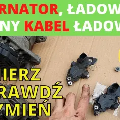 Słabe ładowanie alternatora – główne przyczyny i jak je naprawić samodzielnie